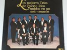 Los Mejores Trios De Puerto Rico Unidos En Un Solo Corazon TR-001-87 VG+ #2440
