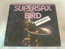 Supersax Plays Bird Sealed Vinyl Record LP Album Japan 1980 MFSL 1-511 Hype Stic