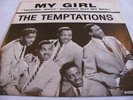 THE TEMPTATIONS - MY GIRL / NOBODY BUT MY BABY - GORDY PICTURE SLEEVE