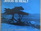 Royal Harmonizers Jesus Is Real SIGNED  - Gospel Soul Sermon LP Rare