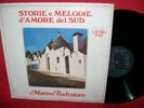 MATTEO SALVATORE Storie e Melodie d'amore del Sud LP ITALY 1973 Ital Folk MINT