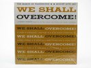 The March on Washington We shall Overcome 1963 Dr. Martin Luther King SEALED