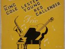 KING COLE, LESTER YOUNG, RED CALLENDER: Trio Aladdin 10” Jazz LP Orig