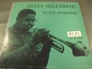VG++   Dizzy Gillespie With Strings  Clef Records ‎– MG C-136  DG 10