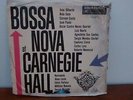 HEAR BOSSA NO CARNEGIE HALL LP Feat. OSCAR CASTRO NEVES / ANA LUCIA / MENESCAL +