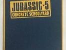 Jurassic 5 Concrete Schoolyard 12” Vinyl 1998 PAN 020. Excellent Condition. Rare