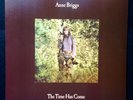 THE TIME HAS COME  Anne Briggs UK FOLK Vinyl EARTH EARTHLP019 Reissue 2017 UK