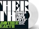 Mother Earth Soona Than Much Layta LTD ED White 10