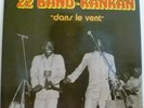 AFROBEAT + TROPICAL DANCEFLOOR GUINEA 22 BAND KANKAN DANS LE VENT CLEAN HEAR