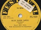ROY HALL 78: BLUE SUEDE SHOES/LUSCIOUS AUSSIE FESTIVAL FS-939  TP  EX+/EX+  1956