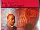 JUNIOR MANCE TRIO AT THE VILLAGE VANGUARD-1988 JAZZLAND OJC STEREO LP