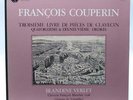 Astrée AS 29 Couperin 3eme livre piéces de clavecin Blandine Verlet, harpsichord
