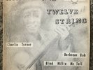 Kings of the Twelve String blues Gryphon / Chesapeake / Piedmont