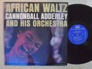 JAZZ LP - CANNONBALL ADDERLEY AND HIS ORCHESTRA - AFRICAN WALTZ In Shrink DG M-