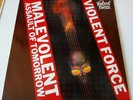 VIOLENT FORCE - Malevolent Assault of Tomorrow