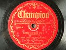 DUKE LANEY Some Sweet Day/NICK NICHOLSON True Blue CHAMPION 15699 Hot  JAZZ V 78