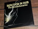 THE REVOLUTIONARIES Reaction in Dub Orig 1st Press Vinyl LP Reggae Marley RAR