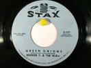 Booker T. & the M.G.s  Stax 127  Green Onions / Behave Yourself  Excellent Copy