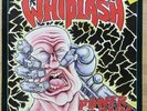 Whiplash : Power and Pain - RR 9718 - Roadrunner 1986 - OIS - für Sammler - rar