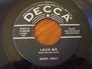 Buddy Holly. Love Me b/w You Are My One Desire. EX- Decca Early Rock 45
