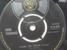 Rare Northern Soul Don Thomas Come On Train Uk DJM