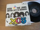 MC5 Kick Out The Jams German 1969 PS 45 Heavy Psych 7