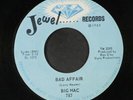 BIG MAC: That's The Way You Treat Your Woman / Bad Affair 45 Soul
