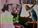 The Sunset All Stars With Nat King Cole, Charlie Shavers & Buddy Rich - Kicks...