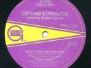 Dennis Edwards Featuring Siedah Garrett - Don't Look Any Further (12