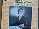 MARCELLE MEYER / RAMEAU : L'Oeuvre Pour Clavier/ 2 x EMI Références 10493/2 (FR)