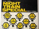 US RARE ORIGINAL LP - NIGHT TRAIN SPECIAL - LD 100 - RARE GROUPS