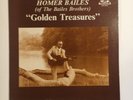 HOMER BAILES   OF THE BAILES BROTHERS   GOLDEN TREASURES   OLD TIME FOLK