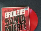 Broilers Santa Muerte Rotes Vinyl LP Signiert/Limitierte Auflage 1800Stück...
