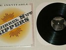 SQUIRREL NUT ZIPPERS-THE INEVITABLE-U.S.A. MAMMOTH RECORDING CO MR0105-1-LP