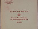FOLK MUSIC OF US: Afro American Blues Game Songs Lomax LP Field Recordings