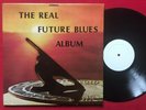 CANNED HEAT   RARE LIVE LP THE REAL FUTURE BLUES ALBUM (1970) EX PSYCH BLUES