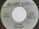 ROSE BATTISTE - Hit & Run - REVILOT - US 45 - NORTHERN SOUL - 70's reissue