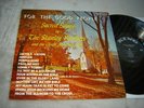 Stanley Brothers - For the Good People LP EXC shape King black label original