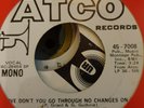 SISTER SLEDGE - LOVE DON'T YOU GO THROUGH NO CHANGES ON ME - ATCO DJ