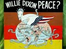 Rare Blues LP: Willie Dixon - Peace? - Autographed by Willie / Carey Bell + 4