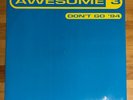 Awesome 3 – Don't Go '94 12