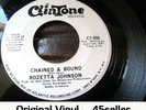 ? ROZETTA JOHNSON promo 'Chained & Bound' EX+ ORIGINAL northern soul 45
