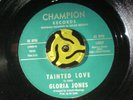 GLORIA JONES  TAINTED LOVE   Northern Soul Classic