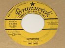 The Ivies 45 COME ON bw SUNSHINE Brunswick VG+ r+b vocal group VG-
