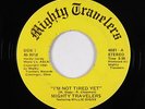 Sweet Soul Gospel 45 - Mighty Travelers - I'm Not Tired Yet - Private - mp3