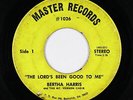 Black Gospel 45 - Bertha Harris - The Lord's Been Good To Me - Master - mp3
