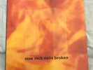 Nine Inch Nails: Broken, Original 1992 Vinyl Mini LP with bonus 7