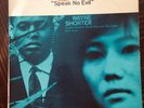 JAZZ LP - WAYNE SHORTER - SPEAK NO EVIL BLUE NOTE BLP 4194 MONO VG++