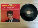 *RARE* ELVIS PRESLEY We Call On Him/You'll Never Walk Alone 7