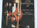 Jose Mangual Jr Que Lo Diga El Tiempo CAMPANERO CPI-524 LP VG #2642